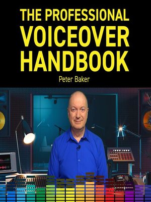cover image of THE PROFESSIONAL VOICEOVER HANDBOOK